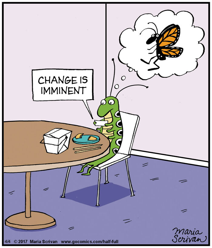Cartoon featuring a funny character insect saying change is imminent while imagining a butterfly in a comic style.