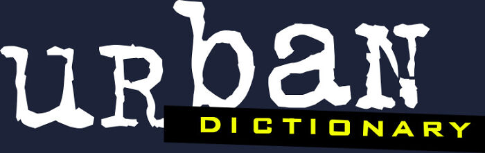 Urban Dictionary logo with distressed white text on black background and yellow highlight, representing viral popular slang definitions. Urban Dictionary logo with distressed white text on black background and yellow highlight, representing viral popular slang definitions.