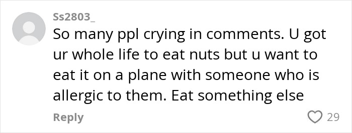 Comment on passenger's allergy request on a flight, sparking debate about eating nuts onboard and allergy considerations. Comment on passenger's allergy request on a flight, sparking debate about eating nuts onboard and allergy considerations.