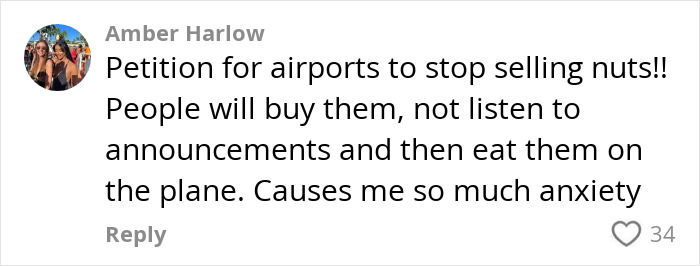 Comment expressing anxiety over passengers eating nuts despite allergy announcements, sparking passenger's allergy request debate on flight. Comment expressing anxiety over passengers eating nuts despite allergy announcements, sparking passenger's allergy request debate on flight.