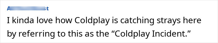 Text post with user comment about Coldplay incident, related to Astronomer interim CEO response and controversy. Text post with user comment about Coldplay incident, related to Astronomer interim CEO response and controversy.