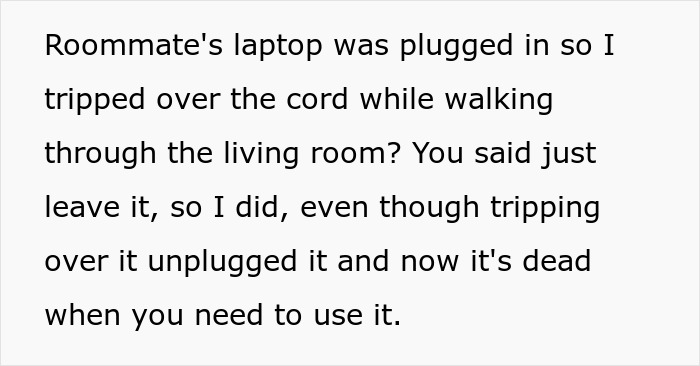 Text message conversation explaining how a laptop cord caused a trip and broke the roommate’s laptop in a shared living room. Text message conversation explaining how a laptop cord caused a trip and broke the roommate’s laptop in a shared living room.