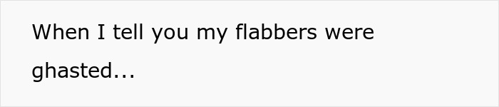 Text post with phrase about being shocked, related to lady ditching bestie for wannabe influencer and denied studio party use. Text post with phrase about being shocked, related to lady ditching bestie for wannabe influencer and denied studio party use.