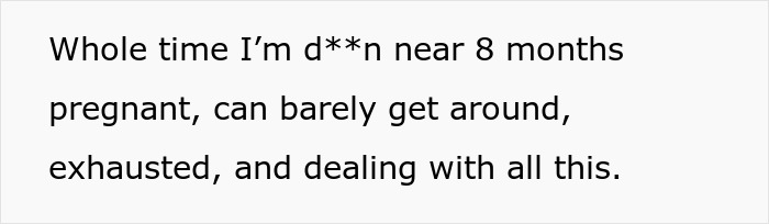 Text expressing exhaustion and frustration from being nearly 8 months pregnant, refusing to babysit niblings. Text expressing exhaustion and frustration from being nearly 8 months pregnant, refusing to babysit niblings.