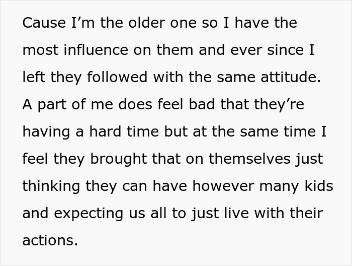 Text excerpt expressing feelings of 22YO sick and tired of babysitting 9 siblings, moving far to avoid parents' demands. Text excerpt expressing feelings of 22YO sick and tired of babysitting 9 siblings, moving far to avoid parents' demands.