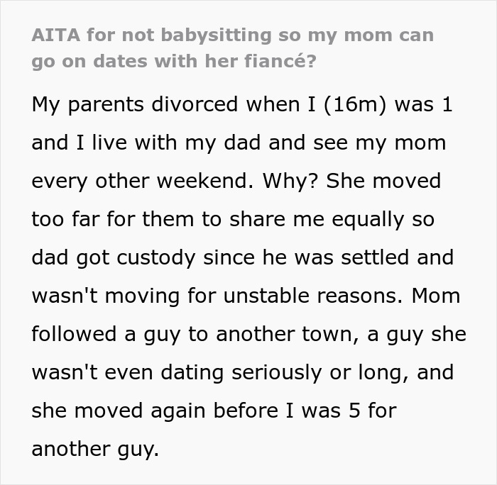 Teen expected to babysit absentee mom’s fiancé's kids while she goes on dates, causing family tension and custody challenges. Teen expected to babysit absentee mom’s fiancé's kids while she goes on dates, causing family tension and custody challenges.