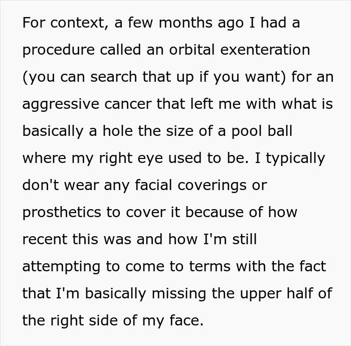 Text describing a cancer survivor’s experience after an orbital exenteration procedure affecting the right side of his face. Text describing a cancer survivor’s experience after an orbital exenteration procedure affecting the right side of his face.