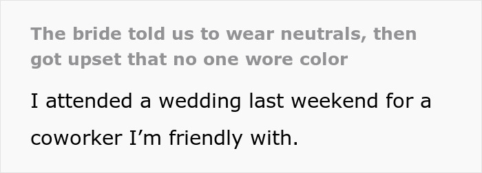 Bride upset as guests wear neutrals instead of color at a wedding, highlighting confusion over dress code expectations. Bride upset as guests wear neutrals instead of color at a wedding, highlighting confusion over dress code expectations.