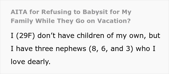 Text excerpt discussing a childfree sister refusing to babysit three kids during a family vacation planning. Text excerpt discussing a childfree sister refusing to babysit three kids during a family vacation planning.