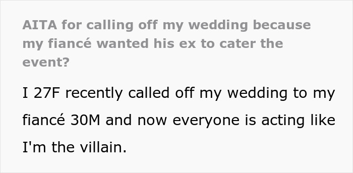 Text post about bride’s protests to change caterer ignored by groom’s ex, leading to wedding being called off. Text post about bride’s protests to change caterer ignored by groom’s ex, leading to wedding being called off.