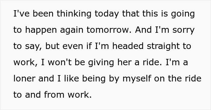 Text describing a woman living quietly who refuses to give her coworker unexpected rides to work.