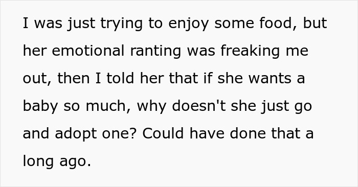 Text excerpt showing a disagreement about adoption as a solution for a baby-mad woman struggling to conceive and her emotional meltdown. Text excerpt showing a disagreement about adoption as a solution for a baby-mad woman struggling to conceive and her emotional meltdown.