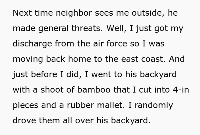 Text describing a guy helping a domestic violence victim escape and placing bamboo in the perpetrator's garden as revenge. Text describing a guy helping a domestic violence victim escape and placing bamboo in the perpetrator's garden as revenge.