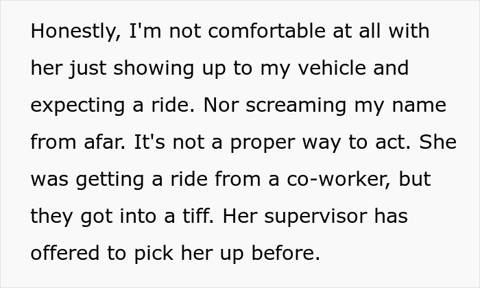 Text about a woman uncomfortable with coworker demanding rides unannounced and lacking tact in their interactions.