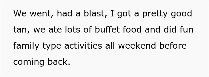 Text on a white background describing a vacation with family, highlighting a rift caused by choosing a friend over sister and niblings. Text on a white background describing a vacation with family, highlighting a rift caused by choosing a friend over sister and niblings.