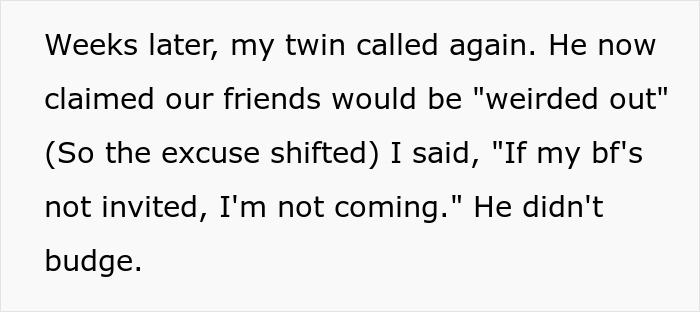 Text excerpt discussing a gay man’s twin refusing to invite his partner to the wedding amid tension over guests. Text excerpt discussing a gay man’s twin refusing to invite his partner to the wedding amid tension over guests.