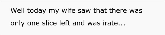 Text message showing wife’s anger after husband devours her week-old birthday cake slice. Text message showing wife’s anger after husband devours her week-old birthday cake slice.