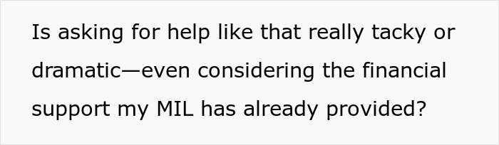 Text on a plain background asking if a woman battling cancer’s request for help is tacky or dramatic despite financial support from her mother-in-law. Text on a plain background asking if a woman battling cancer’s request for help is tacky or dramatic despite financial support from her mother-in-law.