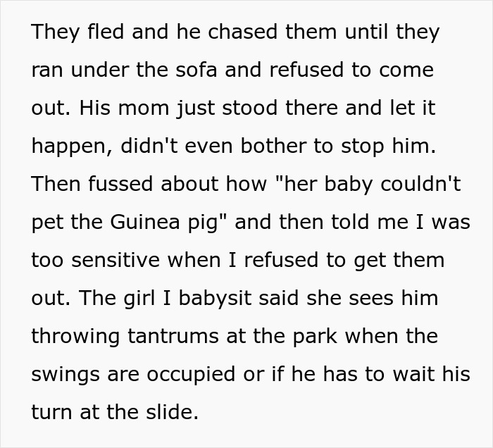 Text describing undisciplined kid causing trouble while neighbor refuses to babysit, leading to mom’s angry reaction. Text describing undisciplined kid causing trouble while neighbor refuses to babysit, leading to mom’s angry reaction.