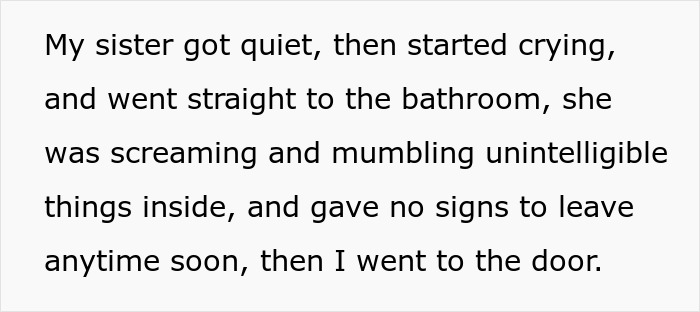 Text showing a woman’s sister becoming quiet, crying, and screaming in the bathroom during a meltdown incident. Text showing a woman’s sister becoming quiet, crying, and screaming in the bathroom during a meltdown incident.