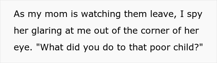 Text on a plain background showing a quote about mom glaring after a babysitting plan backfires with a sugar rush. Text on a plain background showing a quote about mom glaring after a babysitting plan backfires with a sugar rush.