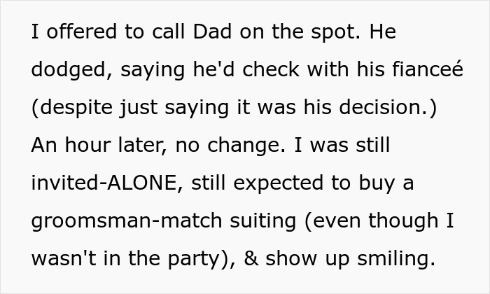 Text excerpt showing a man explaining he was invited alone to twin’s wedding and expected to buy groomsman suiting. Text excerpt showing a man explaining he was invited alone to twin’s wedding and expected to buy groomsman suiting.