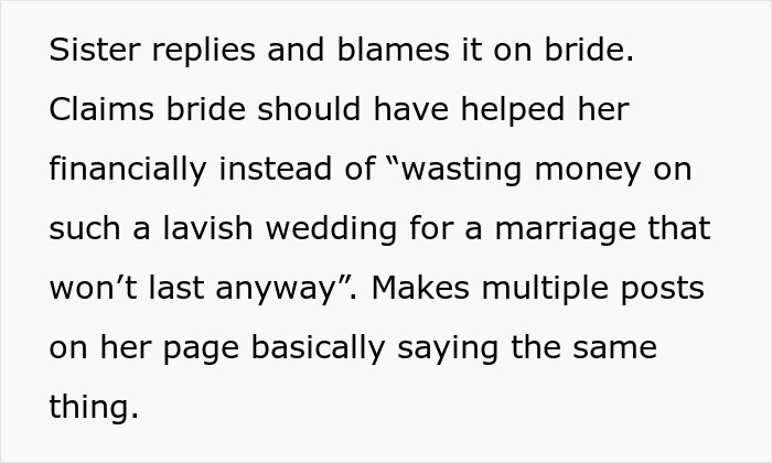 Text describing a bride’s sister caught on camera stealing money, blaming the bride for financial troubles. Text describing a bride’s sister caught on camera stealing money, blaming the bride for financial troubles.