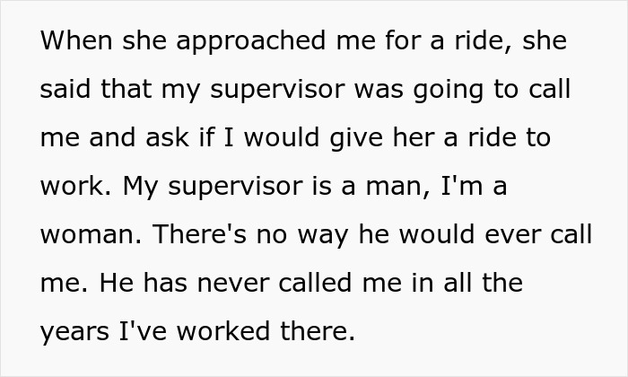 Screenshot of text describing a woman explaining her coworker demands rides without notice, doubting supervisor's involvement.