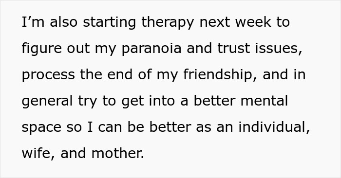Text on a white background discussing starting therapy to address paranoia, trust issues, and the end of a friendship. Text on a white background discussing starting therapy to address paranoia, trust issues, and the end of a friendship.