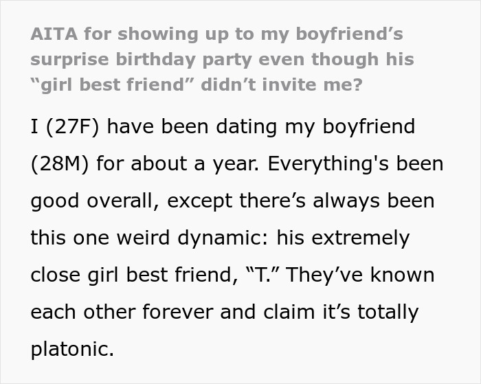 Text post about a guy’s female best friend not inviting his girlfriend to a surprise birthday party. Text post about a guy’s female best friend not inviting his girlfriend to a surprise birthday party.