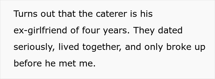 Bride protests to change caterer after discovering groom’s ex is the caterer, leading to wedding being called off. Bride protests to change caterer after discovering groom’s ex is the caterer, leading to wedding being called off.
