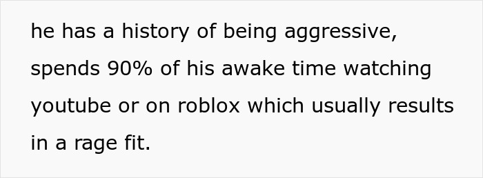 Text excerpt describing a history of aggression and a child with autism spending most awake time watching YouTube or Roblox. Text excerpt describing a history of aggression and a child with autism spending most awake time watching YouTube or Roblox.