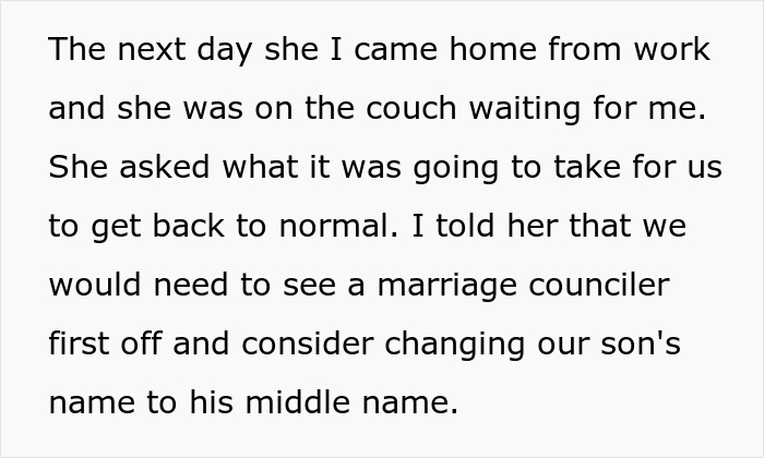 Text on a white background about discussing marriage counseling and considering changing their son's name after a shocking realization. Text on a white background about discussing marriage counseling and considering changing their son's name after a shocking realization.
