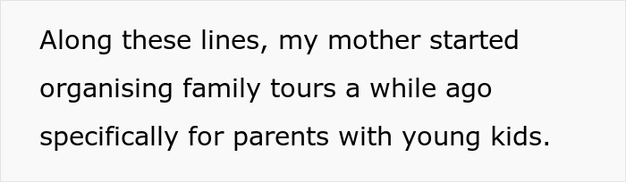 Text about a tour company organizing family tours for parents with young kids, leading to reviews after turning away childfree couples.