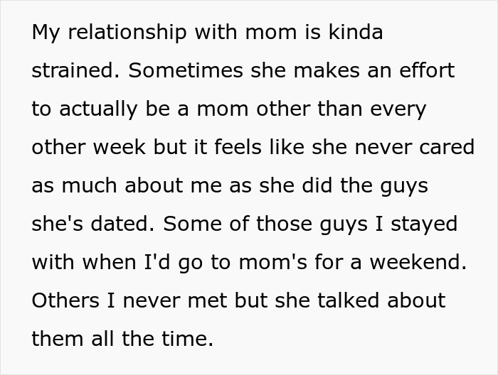 Text describing a strained relationship with absentee mom expecting teen to babysit fiancé's kids during their dates. Text describing a strained relationship with absentee mom expecting teen to babysit fiancé's kids during their dates.