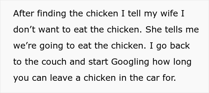 Text on image about a husband finding raw chicken in the trunk and refusing to eat it, considering it a biohazard. Text on image about a husband finding raw chicken in the trunk and refusing to eat it, considering it a biohazard.