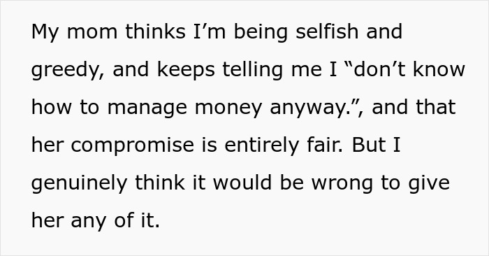 Text showing a mom accusing her son of being selfish after his wealthy grandpa gifts him $10K for college. Text showing a mom accusing her son of being selfish after his wealthy grandpa gifts him $10K for college.