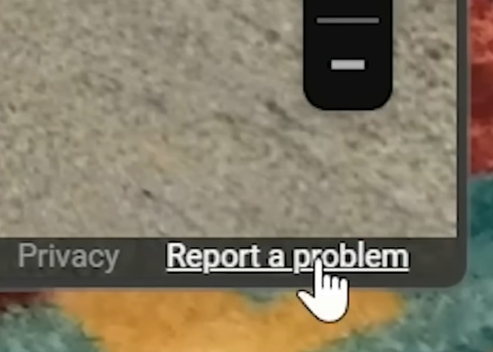 Cursor hovering over the report a problem option on Google Maps, related to blurring houses for privacy reasons. Cursor hovering over the report a problem option on Google Maps, related to blurring houses for privacy reasons.