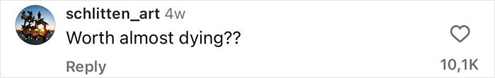 Screenshot of a social media comment saying worth almost dying with 10,100 likes related to footage of 21YO daredevil injuring himself. Screenshot of a social media comment saying worth almost dying with 10,100 likes related to footage of 21YO daredevil injuring himself.