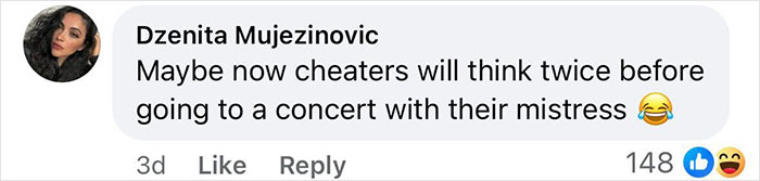 Comment from social media user Dzenita Mujezinovic reacting humorously to a cheating scandal involving a Coldplay HR exec and mortgage. Comment from social media user Dzenita Mujezinovic reacting humorously to a cheating scandal involving a Coldplay HR exec and mortgage.