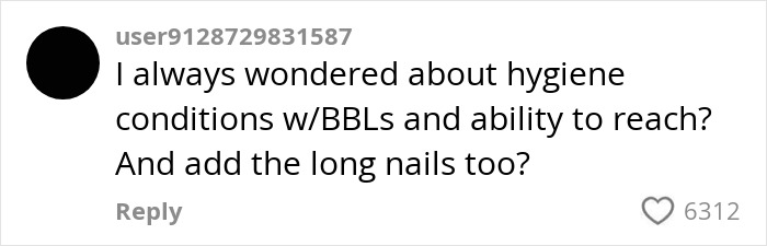 Social media comment questioning hygiene and wiping difficulties related to BBL smell and long nails after surgery. Social media comment questioning hygiene and wiping difficulties related to BBL smell and long nails after surgery.