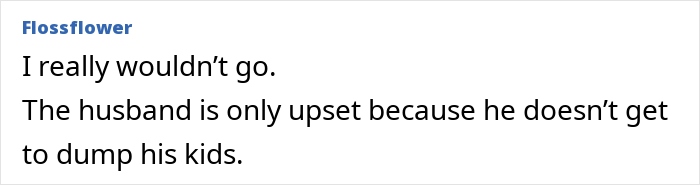 Screenshot of an online comment about a woman refusing to be the go-to nanny on a couples’ trip. Screenshot of an online comment about a woman refusing to be the go-to nanny on a couples’ trip.
