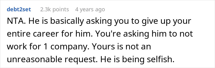 Comment explaining a husband asking to turn down a dream job career as a selfish and unreasonable request. Comment explaining a husband asking to turn down a dream job career as a selfish and unreasonable request.