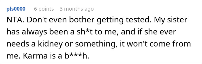 Screenshot of an online comment discussing refusal to donate an organ to a father who made childhood difficult. Screenshot of an online comment discussing refusal to donate an organ to a father who made childhood difficult.