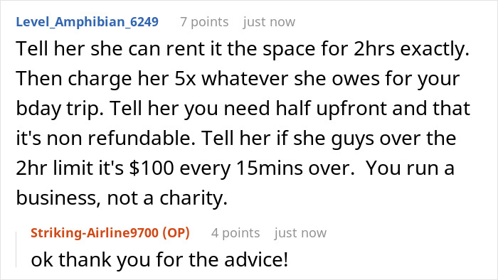 Screenshot of Reddit comment advising to charge a wannabe influencer for studio use after ditching bestie for party. Screenshot of Reddit comment advising to charge a wannabe influencer for studio use after ditching bestie for party.
