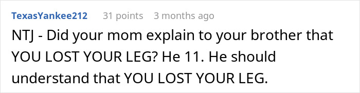 Comment about a girl surviving cancer and her brother understanding the loss of her leg, discussing prosthetic acceptance. Comment about a girl surviving cancer and her brother understanding the loss of her leg, discussing prosthetic acceptance.