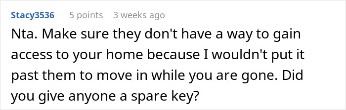 Comment discussing concerns about home access and refusing to give property to sister and her family.