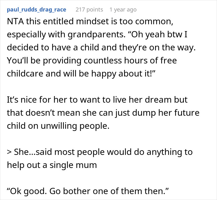 Comment discussing a woman choosing to be a single mom and assumptions about babysitting from friends. Comment discussing a woman choosing to be a single mom and assumptions about babysitting from friends.