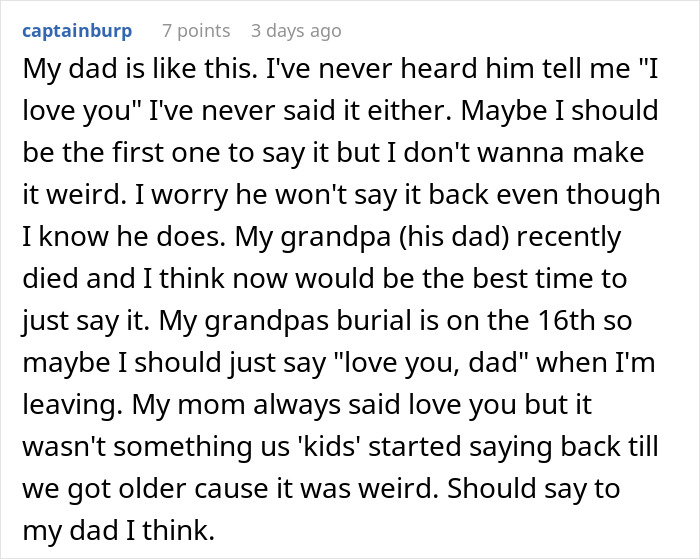 Text post about a person reflecting on their relationship with their dad and considering expressing love after his dad's death. Text post about a person reflecting on their relationship with their dad and considering expressing love after his dad's death.