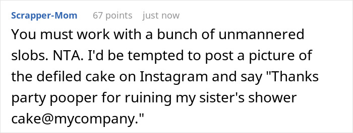 Comment about woman’s custom baby shower cake ruined in shared fridge by coworkers saying she shouldn’t make a fuss